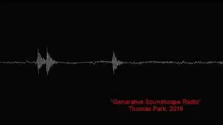 Ambient Music: Generative Soundscape Radio