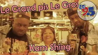 Le Grand pis Le Gros - Kam Shing