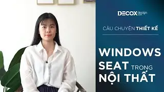 Windows seat trong nội thất