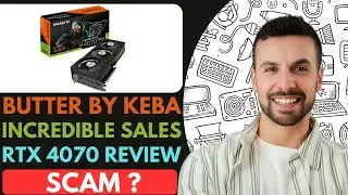 Butter by Keba incredible Sales RTX 4070 Review - 2026 | Is That SCAM?(Step by Step)
