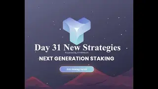 New Strategy Day 31 on E2x