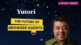 AI Without Borders Ep. 17 | Building Browser Agents with Yutori&rsquo;s Juan Camilo Pinz&oacute;n