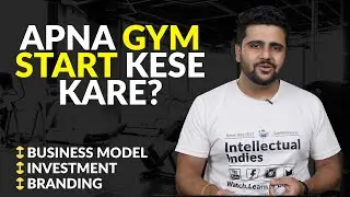 How to start your own GYM | Branding,Business Model, Investment.