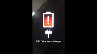 Error Please plug out charger решение есть!