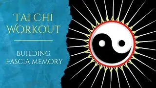 Tai Chi (Taiji) Workout: How to use standing postures for strength and health.