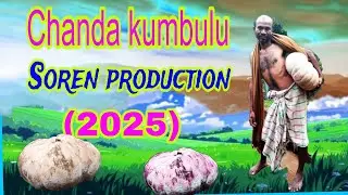 Chanda kumburu @soren production  @ 