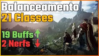 🔥 Buffs e Nerfs no BDO ⚔️ | Balanceamento das Classes