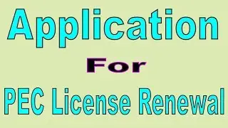 Application for PEC License Renewal