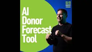 Episode 236: Build Your Donor Acquisition Calculator: AI + Data-Driven Growth