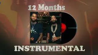 Dave East , Nipsey  Hussle  ,Mike & Keys  - 12 Months [ Instrumental ]