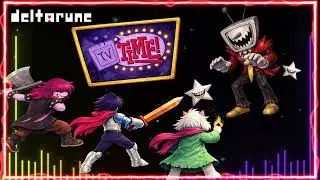 Deltarune - IT'S TV TIME! Lyrical Remix --- Kacrazy