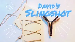 David's Slingshot