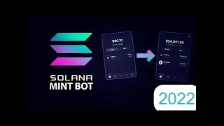 Solana NFT BOT | NEW MINT FARM 2022 | DOWNLOAD FREE
