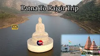 Patna  to Rajgir by Road Trip |  पटना से राजगीर कार से  | Road to Naland | TheWay4U