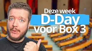 Deze week valt de beslissing over Box 3