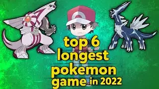 Top 6 longet pokemon game ever in 2022|| best longest played game ever||longest game in pokemon 🌍