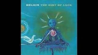 Helium - All The X's Have Wings