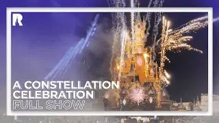 [4K] A CONSTELLATION CELEBRATION AT DISNEYLAND PARIS - #disney100