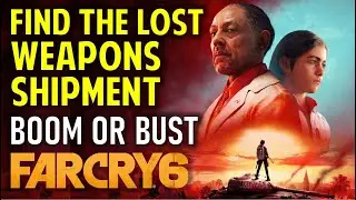 Бум или крах: где найти потерянную партию оружия | FAR CRY 6 (Руководство по сюжету Ярана)