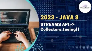 2023 | Latest | Java8 | Java17 | Collectors | Streams | teeing | minBy