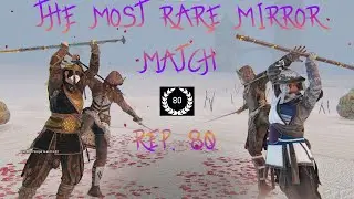 [For Honor] The Most Rare Mirror Match!