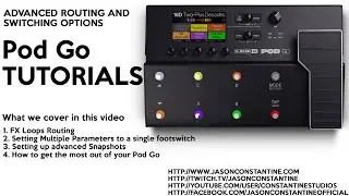Line 6 Pod Go: Advanced Switching and Routing Options