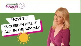 How To Make Your Direct Sales Business Successful In The Summer