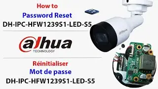 How to reset Dahua IP camera DH-IPC-HFW1239S1-S5 || installation camera de surveillance