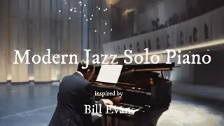 白い未来ホールのソロピアノ　Modern Jazz Solo Piano｜Bill Evans Style｜Near-Future Concert Hall