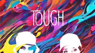 Tough - Ben T Kadar, Laura Heily [Musicvideo]