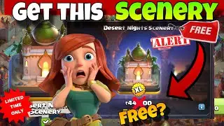 Get Desert Nights Scenery Free in Coc😍:Free Scenery In Coc: How to Get Free Scenery in #clashofclans