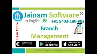 Branch Management Complete Demo | Jainam Software