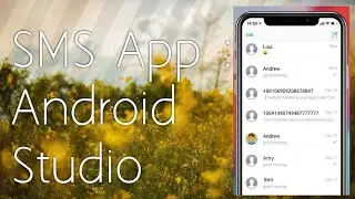 How to create SMS  App in Android Studio