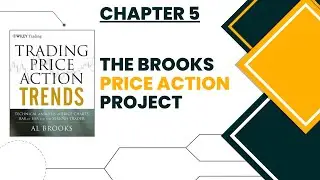 Trading Price Action Trends: Chapter 5 (The BPA Project)
