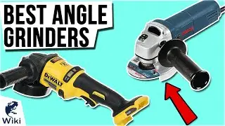 10 Best Angle Grinders 2020