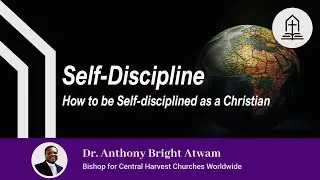 How to be Self-disciplined as a Christian