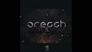 Orecch - Molten Rocks (Original Mix)