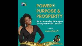 109. Networking With Purpose: How to Make Every Interaction Count