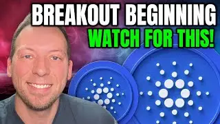 CARDANO ADA - BREAKOUT BEGINNING!!! WATCH FOR THIS!