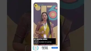 T360 Educators Conclave 2025 Insights: Dr Sujatha Girish, Daffodils Foundation For Learning