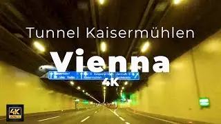 Tunnel Kaiserm&uuml;hlen 4K