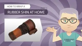 How to wrap rubber shin -ENG sub- part 3