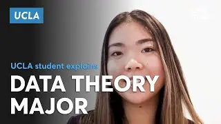 UCLA | Alyssa shares why Data Theory is the best major