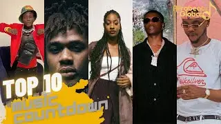 Top 10 Afro Music Countdown Of The Week| Powered By Afrobeatsglobal