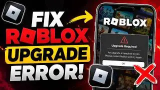 How to Fix Roblox Upgrade Error (2026) | Roblox Upgrade Error problem