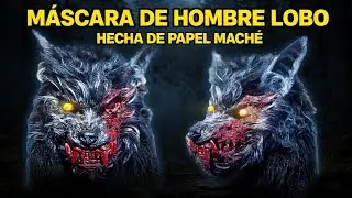 Tutorial Mascara De HOMBRE LOBO  | Hecho De Papel Maché #mask #werewolf  #papelmache