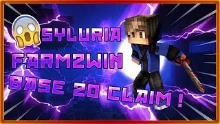 Vid&eacute;o Pr&eacute;sentation BASE 20 CLAIM ! Syluria #1