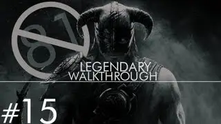 Skyrim Legendary Walkthrough Part 15 (Dawnguard Pt. 5)