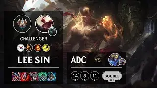 Lee Sin ADC vs Ezreal - KR Challenger Patch 11.13