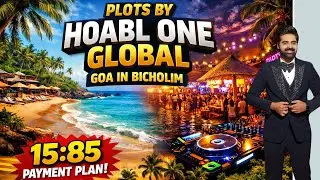 Plots in Goa | Plots by HOABL in Goa Bicholim | 15:85 Payment Plan in Goa 